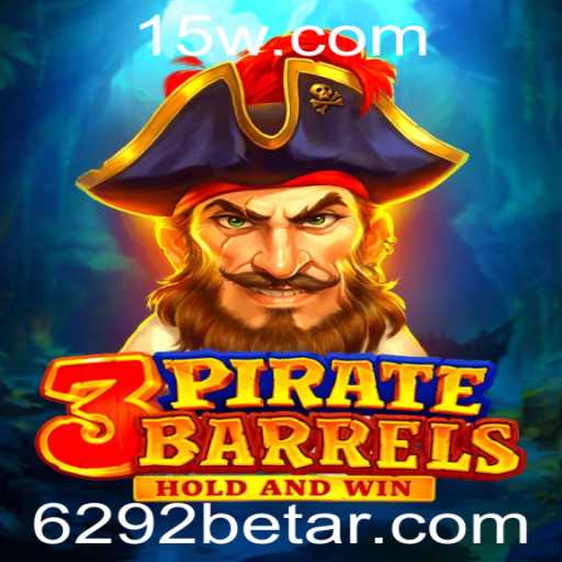 Descubra a Emoção do Jogo 3PirateBarrels com 6292bet